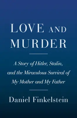 Zwei Wege nach Hause: Hitler, Stalin und das wundersame Überleben meiner Familie - Two Roads Home: Hitler, Stalin, and the Miraculous Survival of My Family