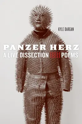 Panzer Herz: Eine Live-Dissektion - Panzer Herz: A Live Dissection