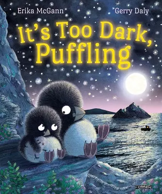 Es ist zu dunkel, Puffling - It's Too Dark, Puffling