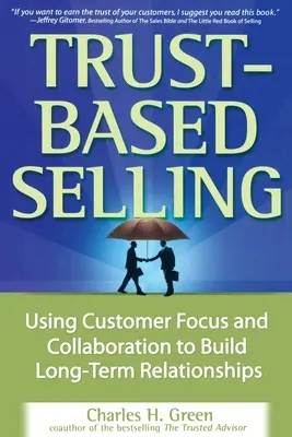 Vertrauensbasiertes Verkaufen (Pb) - Trust-Based Selling (Pb)