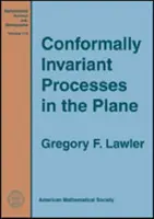 Konformal unveränderliche Prozesse in der Ebene - Conformally Invariant Processes in the Plane