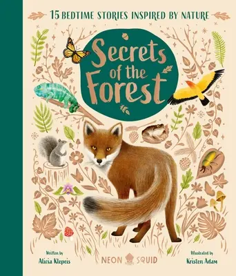 Die Geheimnisse des Waldes: 15 von der Natur inspirierte Gute-Nacht-Geschichten - Secrets of the Forest: 15 Bedtime Stories Inspired by Nature