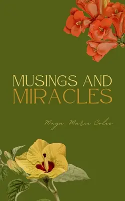Träumereien und Wunder - Musings and Miracles
