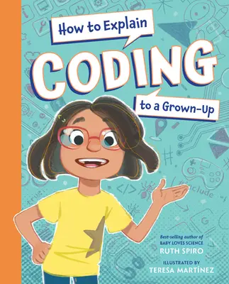 Wie man einem Erwachsenen die Codierung erklärt - How to Explain Coding to a Grown-Up