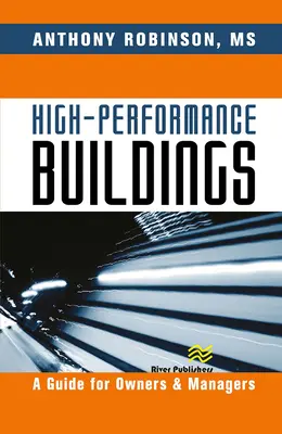 Leistungsstarke Gebäude: Ein Leitfaden für Eigentümer und Verwalter - High-Performance Buildings: A Guide for Owners & Managers