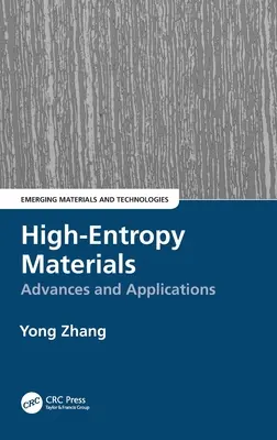 Hochentrope Materialien: Fortschritte und Anwendungen - High-Entropy Materials: Advances and Applications