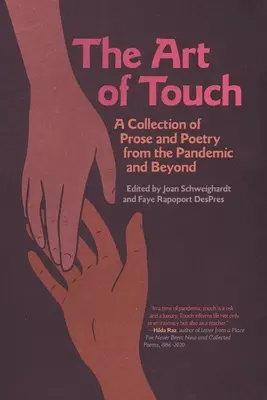 Die Kunst der Berührung: Eine Sammlung von Prosa und Lyrik aus der Pandemiezeit und darüber hinaus - The Art of Touch: A Collection of Prose and Poetry from the Pandemic and Beyond