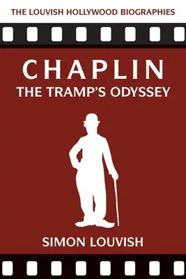 Chaplin: Die Odyssee des Tramps - Chaplin: The Tramp's Odyssey