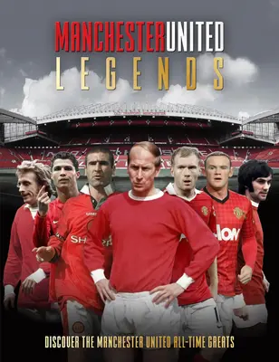 Legenden von Manchester United - Manchester United Legends