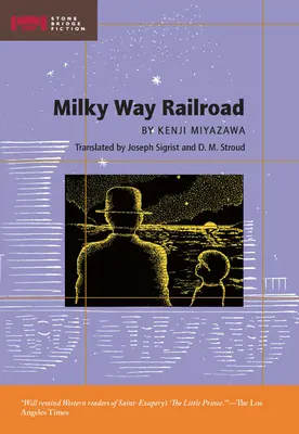Milchstraßen-Eisenbahn - Milky Way Railroad