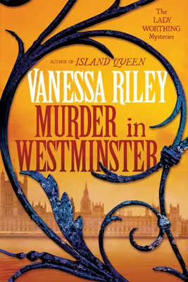 Mord in Westminster: Ein fesselnder historischer Regency-Krimi - Murder in Westminster: A Riveting Regency Historical Mystery