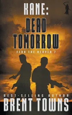 Kane: Toter Morgen (Ein Militär-Thriller) - Kane: Dead Tomorrow (A Military Thriller)