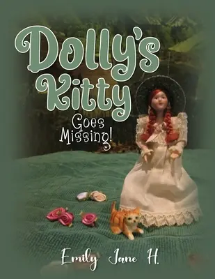 Dollys Kätzchen geht verloren! - Dolly's Kitty Goes Missing!