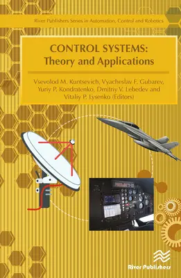 Steuerungssysteme: Theorie und Anwendungen - Control Systems: Theory and Applications