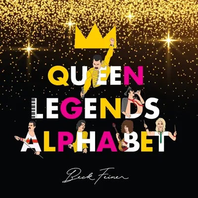 Queen Legenden Alphabet - Queen Legends Alphabet