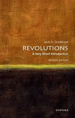 Revolutionen: Eine sehr kurze Einführung - Revolutions: A Very Short Introduction