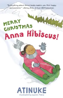 Frohe Weihnachten, Anna Hibiscus! - Merry Christmas, Anna Hibiscus!