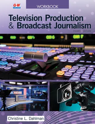 Fernsehproduktion und Rundfunkjournalismus - Television Production & Broadcast Journalism