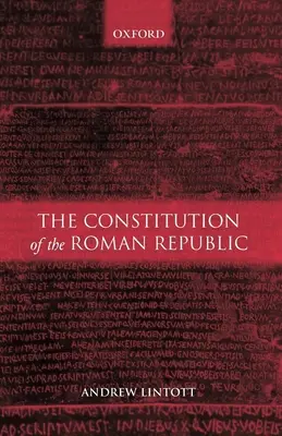Die Verfassung der Römischen Republik - The Constitution of the Roman Republic