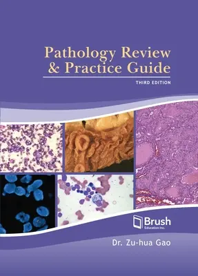 Pathologie Review und Praxisleitfaden - Pathology Review and Practice Guide