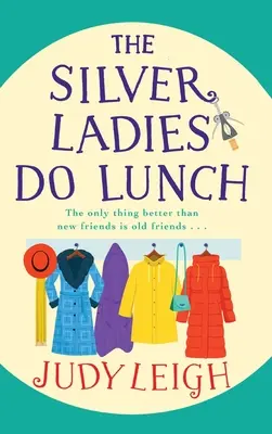 Die Silbernen Damen beim Mittagessen - The Silver Ladies Do Lunch