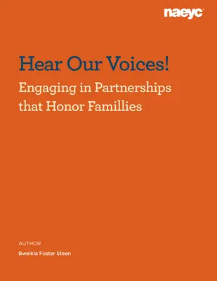 Hear Our Voices!: Partnerschaften, die Familien ehren - Hear Our Voices!: Engaging in Partnerships That Honor Families