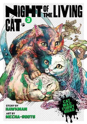 Die Nacht der lebenden Katze, Band 3 - Night of the Living Cat Vol. 3