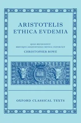 Aristoteles' Eudämonische Ethik - Aristotle's Eudemian Ethics