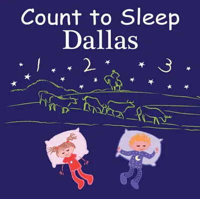 Schlafenszeit in Dallas - Count to Sleep Dallas