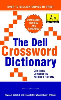 Das Dell Kreuzworträtsel-Wörterbuch: Vollständig überarbeitet und erweitert - The Dell Crossword Dictionary: Completely Revised and Expanded