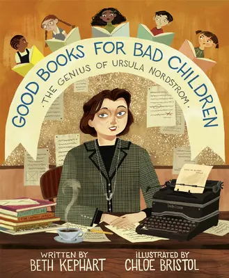 Gute Bücher für schlechte Kinder: Das Genie der Ursula Nordstrom - Good Books for Bad Children: The Genius of Ursula Nordstrom