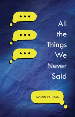 All die Dinge, die wir nie gesagt haben - All the Things We Never Said