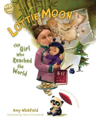 Lottie Moon: Das Mädchen, das die Welt erreichte - Lottie Moon: The Girl Who Reached the World