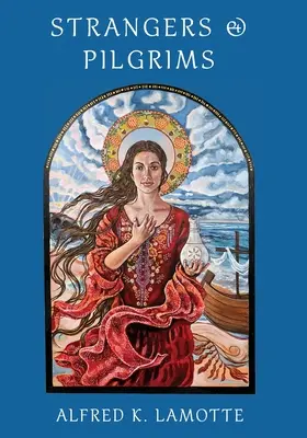 Fremde und Pilger - Strangers & Pilgrims