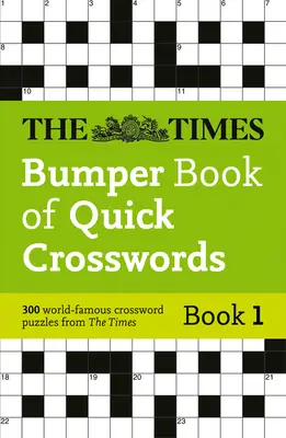 Times Bumper Book of Quick Crosswords Buch 1 - Times Bumper Book of Quick Crosswords Book 1