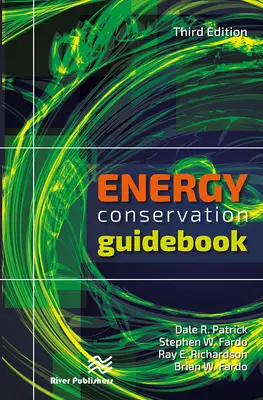 Leitfaden zur Energieeinsparung, dritte Ausgabe - Energy Conservation Guidebook, Third Edition