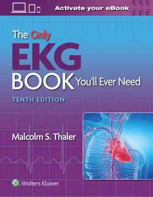 Das einzige EKG-Buch, das Sie jemals brauchen werden - The Only EKG Book You'll Ever Need