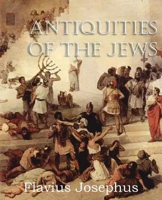 Altertümer der Juden - Antiquities of the Jews