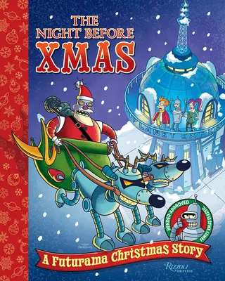 Die Nacht vor Xmas: Eine Futurama-Weihnachtsgeschichte - The Night Before Xmas: A Futurama Christmas Story