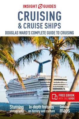 Insight Guides Kreuzfahrten & Kreuzfahrtschiffe 2024 (Kreuzfahrtführer mit Gratis-Ebook) - Insight Guides Cruising & Cruise Ships 2024 (Cruise Guide with Free Ebook)