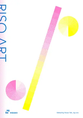 Riso-Kunst: Ein Leitfaden für Kreative zur Beherrschung der Risografie - Riso Art: A Creative's Guide to Mastering Risography