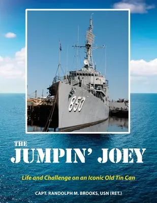 The Jumpin' Joey: Leben und Herausforderung auf einer alten Blechdose - The Jumpin' Joey: Life and Challenge on an Iconic Old Tin Can