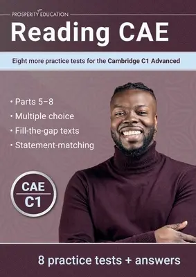 Reading CAE: Acht weitere Übungstests für die Cambridge C1 Advanced - Reading CAE: Eight more practice tests for the Cambridge C1 Advanced