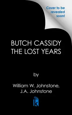 Butch Cassidy - Die verlorenen Jahre - Butch Cassidy the Lost Years