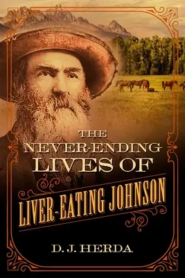 Das unendliche Leben des leberfressenden Johnson - The Never-Ending Lives of Liver-Eating Johnson