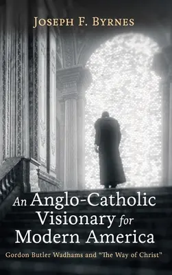 Ein anglo-katholischer Visionär für das moderne Amerika - An Anglo-Catholic Visionary for Modern America