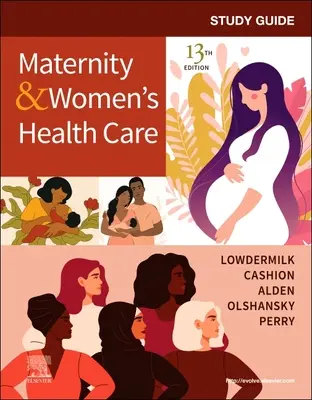 Studienführer für Mutterschaft und Frauengesundheitspflege - Study Guide for Maternity & Women's Health Care