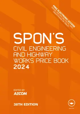 Spon's Tiefbau und Straßenbau Preisbuch 2024 - Spon's Civil Engineering and Highway Works Price Book 2024