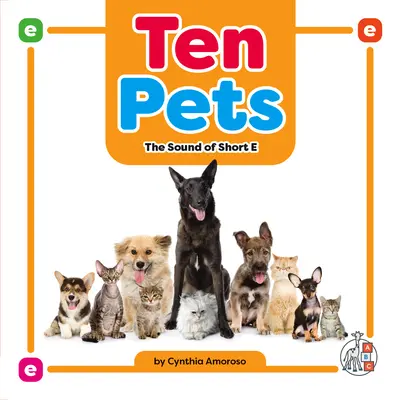 Ten Pets: Der Klang des kurzen E - Ten Pets: The Sound of Short E