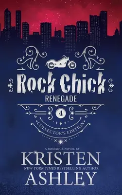 Rock Chick Renegade Sammleredition - Rock Chick Renegade Collector's Edition